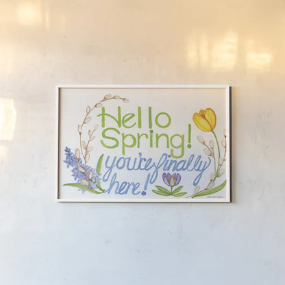 Spring Saying I by Kathleen Parr McKenna. shown as a paper print in a white frame. Available as a archival giclee rolled canvas, fine art paper, or poster print. SKU 24714i.