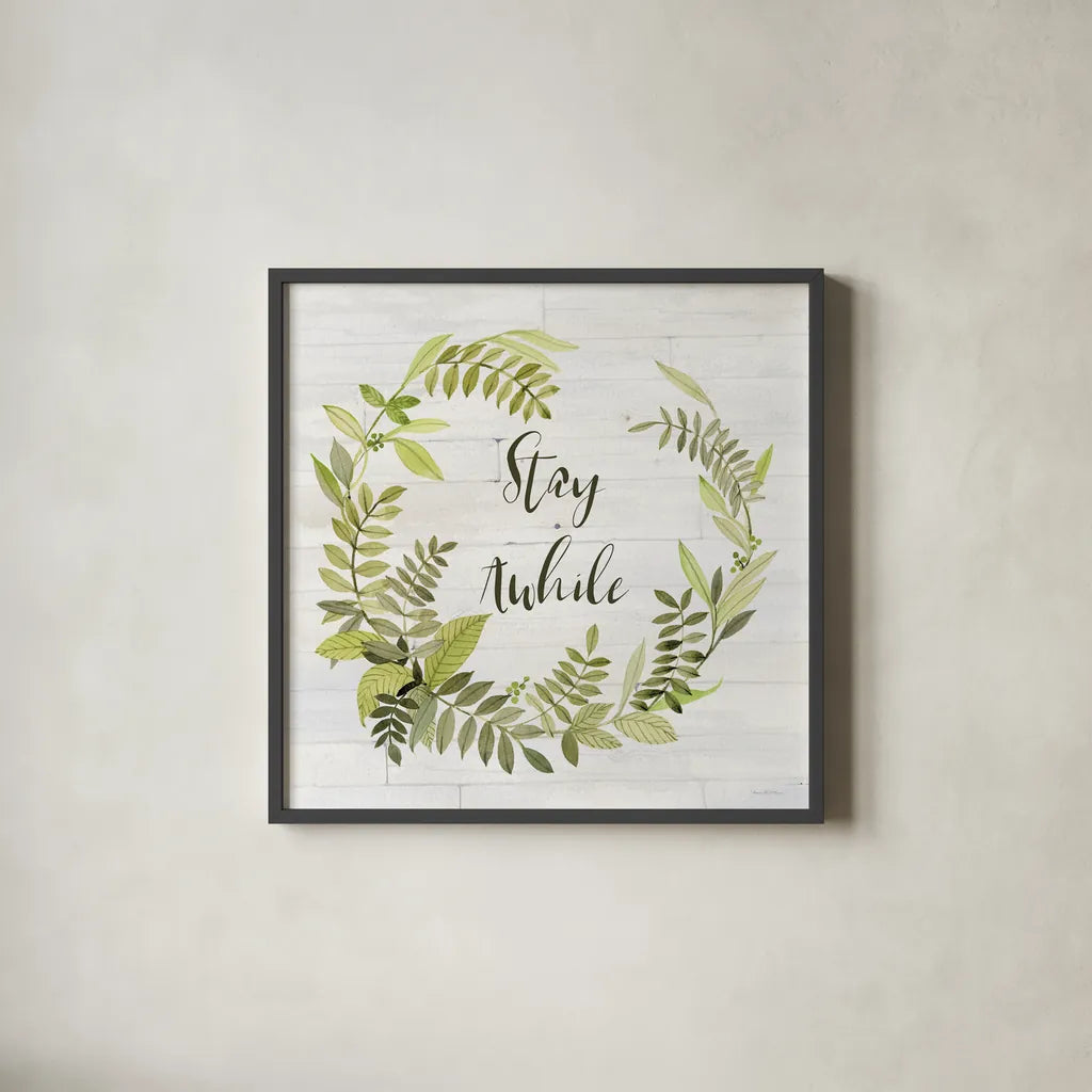 Wreath with Words II Stay by Kathleen Parr McKenna. Shown in a sleek black glass frame for a contemporary gallery look. Available as an archival giclee rolled canvas, fine art paper, or poster print. SKU 49782a.