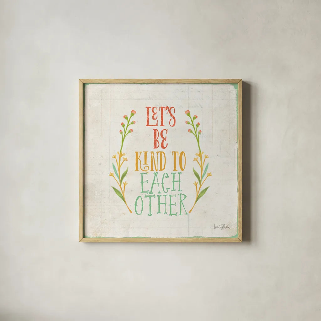 Be Kind I by Katie Pertiet. Shown in a natural wood glass frame for a timeless modern aesthetic. Available as an archival giclee rolled canvas, fine art paper, or poster print. SKU 28805a.