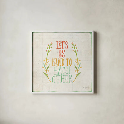 Be Kind I by Katie Pertiet. Shown in a crisp white glass frame for a clean and minimalist style. Available as an archival giclee rolled canvas, fine art paper, or poster print. SKU 28805a.