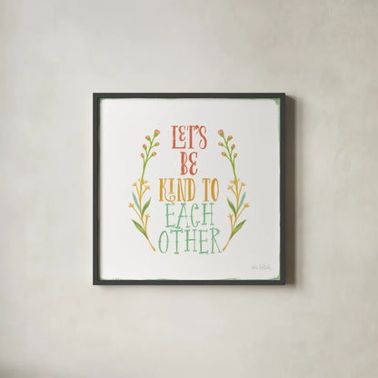 Be Kind I White by Katie Pertiet. Shown in a sleek black glass frame for a contemporary gallery look. Available as an archival giclee rolled canvas, fine art paper, or poster print. SKU 52884a.