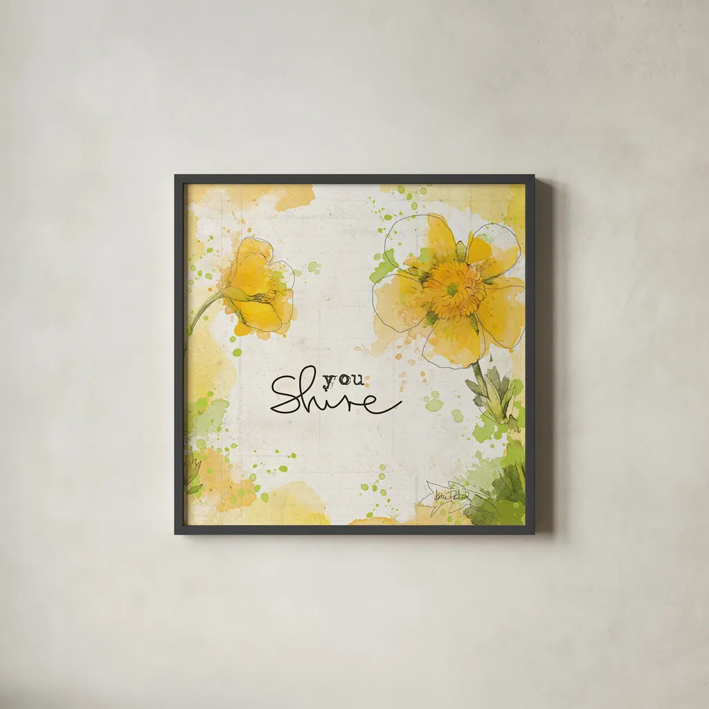 You Shine I by Katie Pertiet. Shown in a sleek black glass frame for a contemporary gallery look. Available as an archival giclee rolled canvas, fine art paper, or poster print. SKU 28809a.