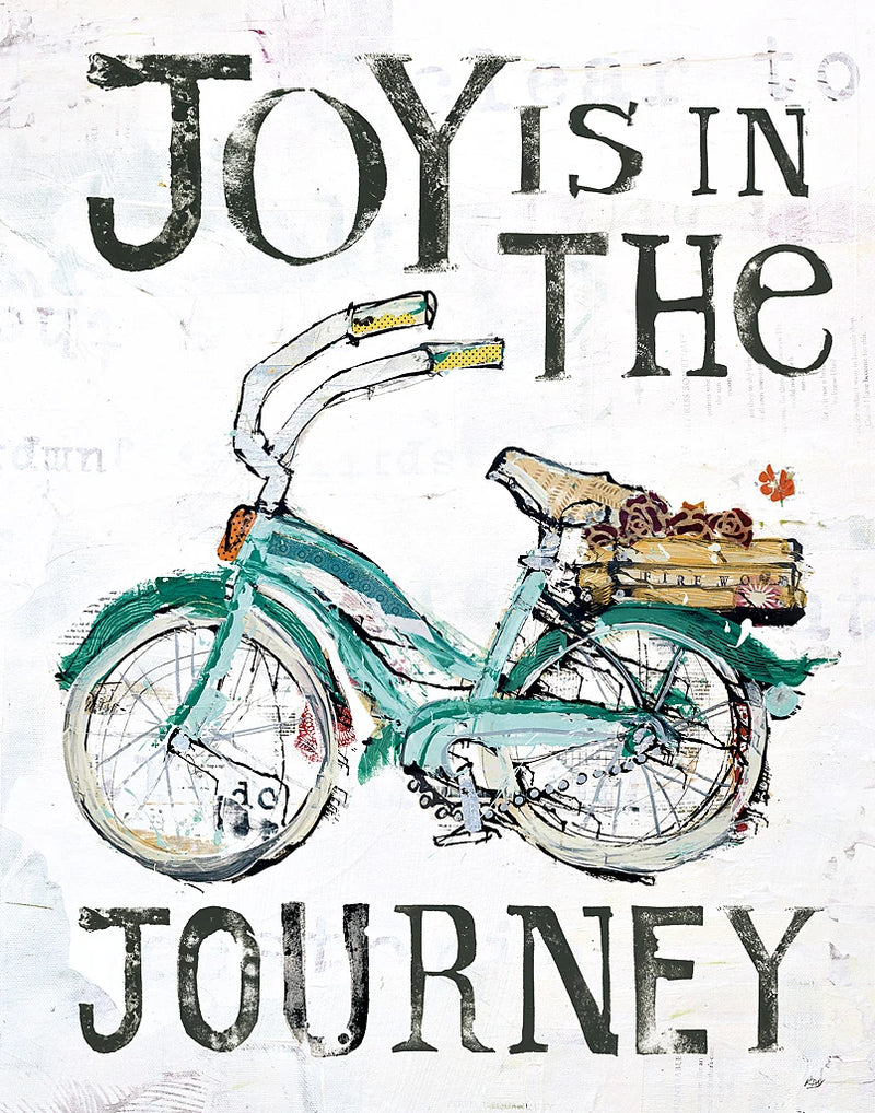 Joy is in the Journey by Kellie Day