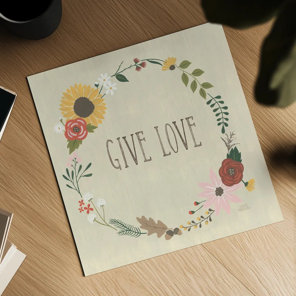 Autumn Garden Give Love by Laura Marshall. Shown as a detailed flat fine art print, highlighting archival giclee quality. Available as an archival giclee rolled canvas, fine art paper, or poster print. SKU 36818a.