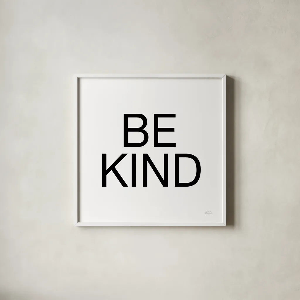 Harvest Garden Be Kind by Laura Marshall. Shown in a crisp white glass frame for a clean and minimalist style. Available as an archival giclee rolled canvas, fine art paper, or poster print. SKU 59019a.