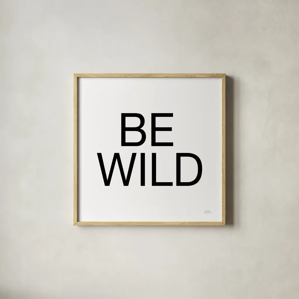 Harvest Garden Be Wild by Laura Marshall. Shown in a natural wood glass frame for a timeless modern aesthetic. Available as an archival giclee rolled canvas, fine art paper, or poster print. SKU 59020a.