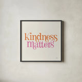 Kindness Matters by Laura Marshall. Shown in a sleek black glass frame for a contemporary gallery look. Available as an archival giclee rolled canvas, fine art paper, or poster print. SKU 65375a.