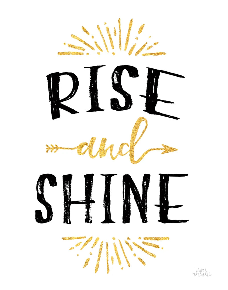 Morning Motivation II by Laura Marshall