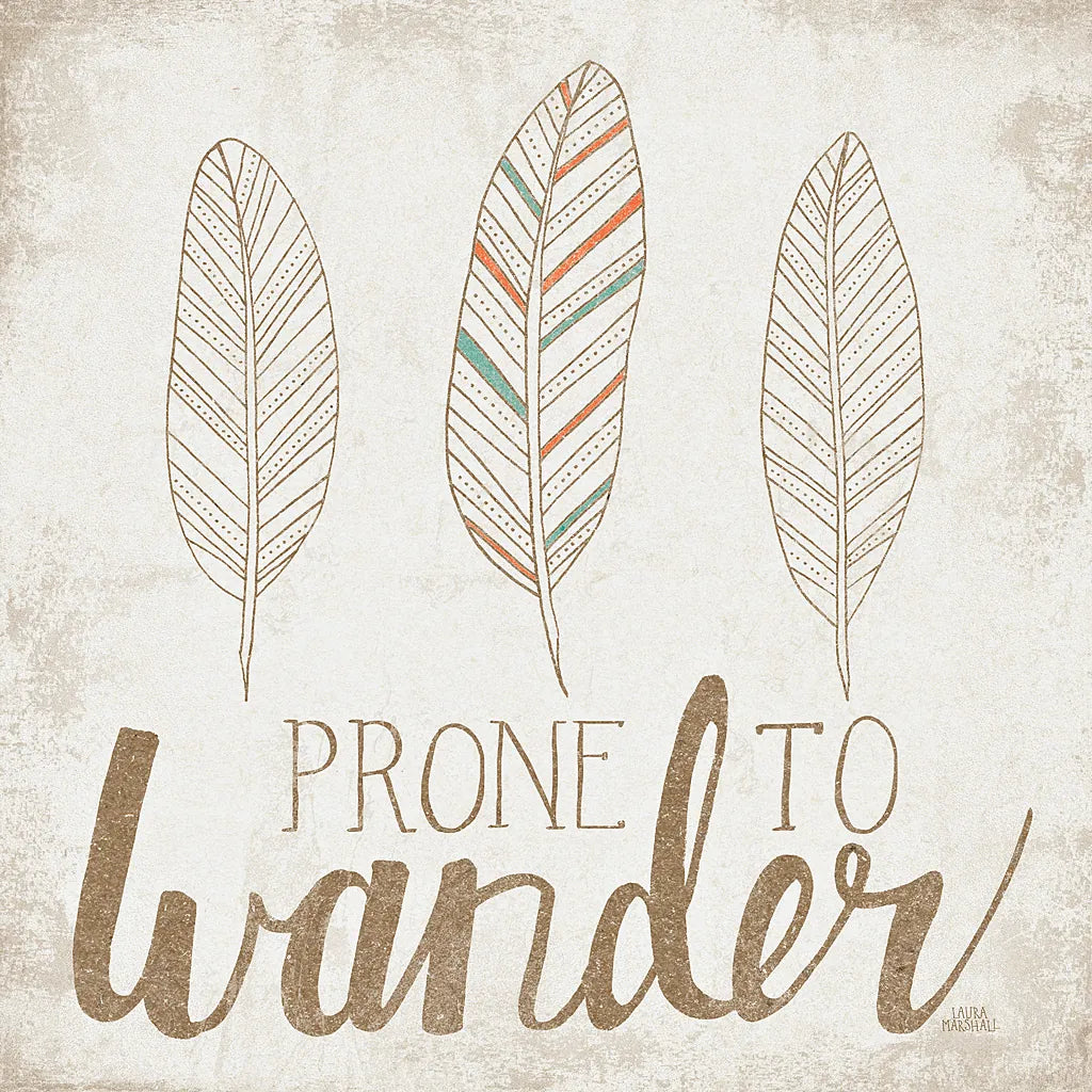 Prone to Wander Beige by Laura Marshall. SKU 35060a. Archival Giclee Fine art print for wall decor.