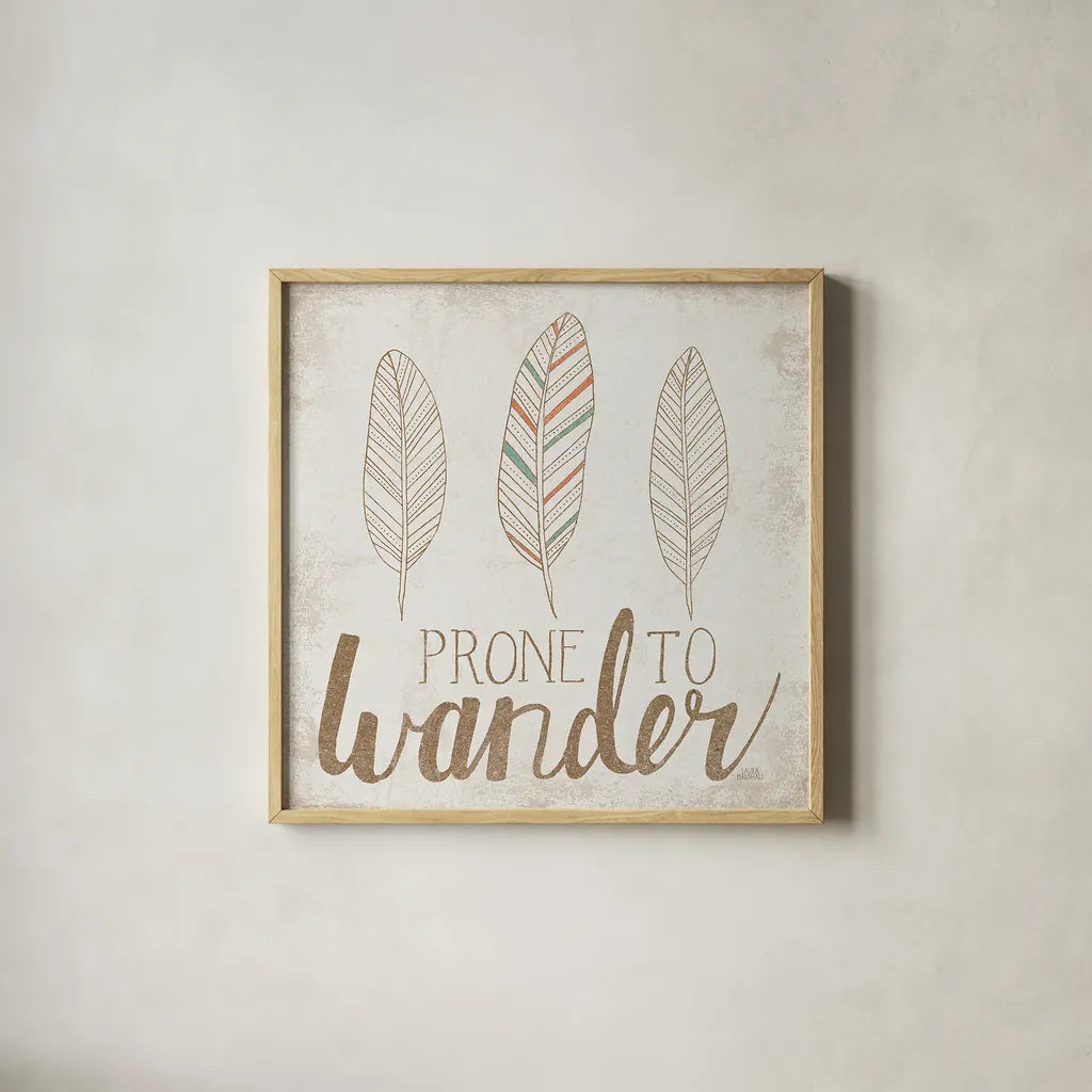 Prone to Wander Beige by Laura Marshall. Shown in a natural wood glass frame for a timeless modern aesthetic. Available as an archival giclee rolled canvas, fine art paper, or poster print. SKU 35060a.
