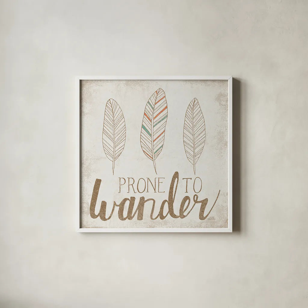 Prone to Wander Beige by Laura Marshall. Shown in a crisp white glass frame for a clean and minimalist style. Available as an archival giclee rolled canvas, fine art paper, or poster print. SKU 35060a.
