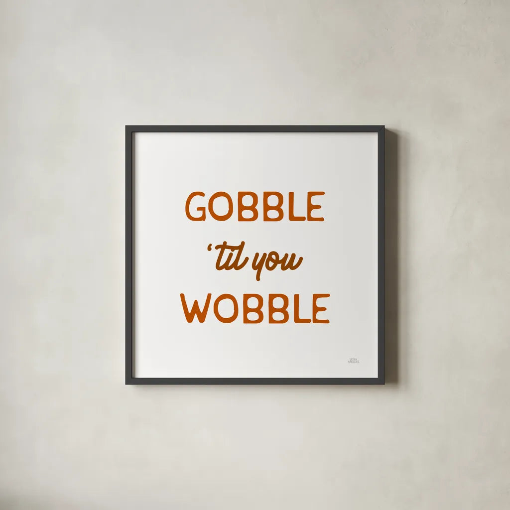Thanksgiving Typography I by Laura Marshall. Shown in a sleek black glass frame for a contemporary gallery look. Available as an archival giclee rolled canvas, fine art paper, or poster print. SKU 89711a.