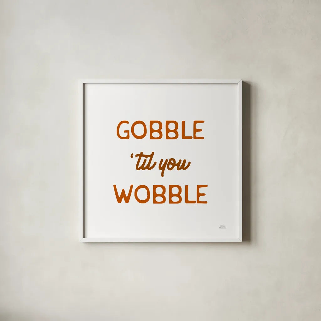 Thanksgiving Typography I by Laura Marshall. Shown in a crisp white glass frame for a clean and minimalist style. Available as an archival giclee rolled canvas, fine art paper, or poster print. SKU 89711a.