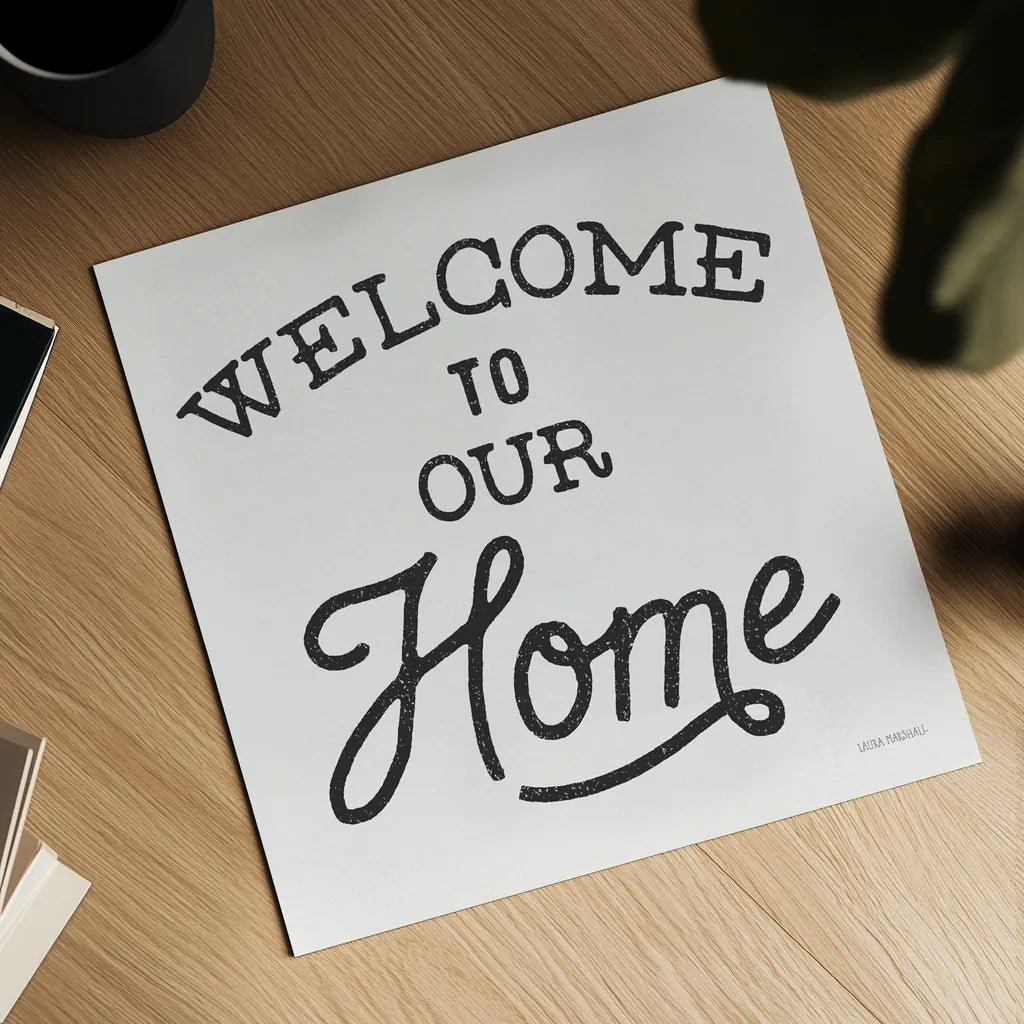 Welcome to Our Home by Laura Marshall. Shown as a detailed flat fine art print, highlighting archival giclee quality. Available as an archival giclee rolled canvas, fine art paper, or poster print. SKU 76320a.
