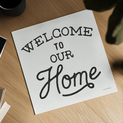 Welcome to Our Home by Laura Marshall. Shown as a detailed flat fine art print, highlighting archival giclee quality. Available as an archival giclee rolled canvas, fine art paper, or poster print. SKU 76320a.