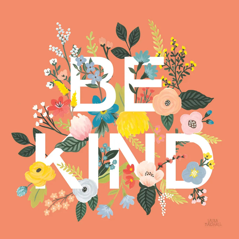 Wild Garden I Be Kind by Laura Marshall. SKU 53456a. Archival Giclee Fine art print for wall decor.