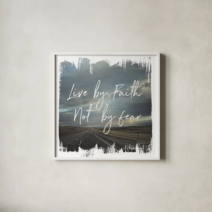 Wild Wishes II Live by Faith by Laura Marshall. Shown in a crisp white glass frame for a clean and minimalist style. Available as an archival giclee rolled canvas, fine art paper, or poster print. SKU 35162a.