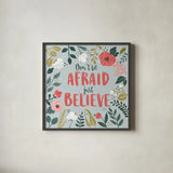 Wildflower Daydreams I Dont be Afraid by Laura Marshall. Shown in a sleek black glass frame for a contemporary gallery look. Available as an archival giclee rolled canvas, fine art paper, or poster print. SKU 35165a.