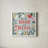 Wildflower Daydreams I Dont be Afraid by Laura Marshall. Shown in a crisp white glass frame for a clean and minimalist style. Available as an archival giclee rolled canvas, fine art paper, or poster print. SKU 35165a.