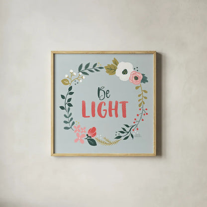 Wildflower Daydreams III Be Light by Laura Marshall. Shown in a natural wood glass frame for a timeless modern aesthetic. Available as an archival giclee rolled canvas, fine art paper, or poster print. SKU 35167a.