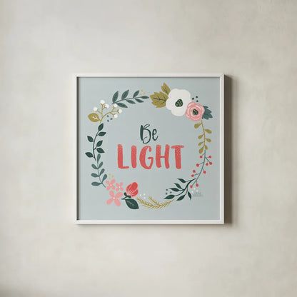 Wildflower Daydreams III Be Light by Laura Marshall. Shown in a crisp white glass frame for a clean and minimalist style. Available as an archival giclee rolled canvas, fine art paper, or poster print. SKU 35167a.