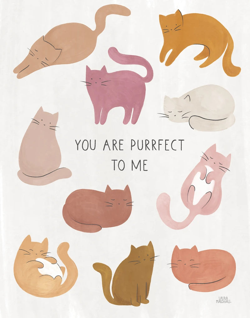 You are Purrfect To Me by Laura Marshall