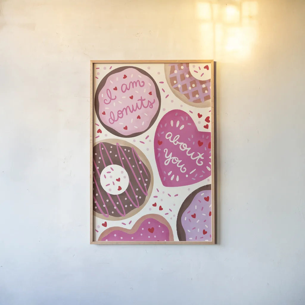 I Am Donuts About You by Lindley Wiesner. shown as a paper print in a natural frame. Available as a archival giclee rolled canvas, fine art paper, or poster print. SKU 100037h.