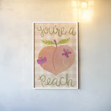 You're A Peach by Lindley Wiesner. shown as a paper print in a white frame. Available as a archival giclee rolled canvas, fine art paper, or poster print. SKU 100039h.