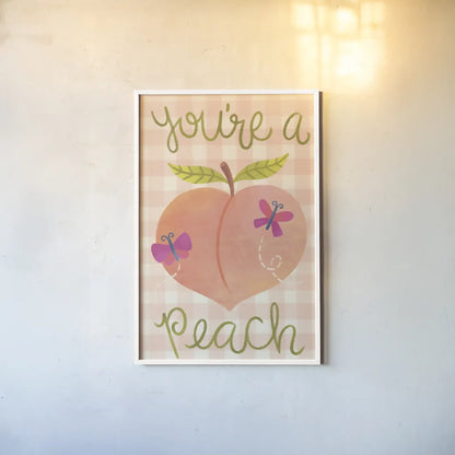 You're A Peach by Lindley Wiesner. shown as a paper print in a white frame. Available as a archival giclee rolled canvas, fine art paper, or poster print. SKU 100039h.