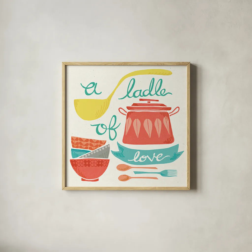 A Ladle of Love by Mary Urban. Shown in a natural wood glass frame for a timeless modern aesthetic. Available as an archival giclee rolled canvas, fine art paper, or poster print. SKU 25576a.