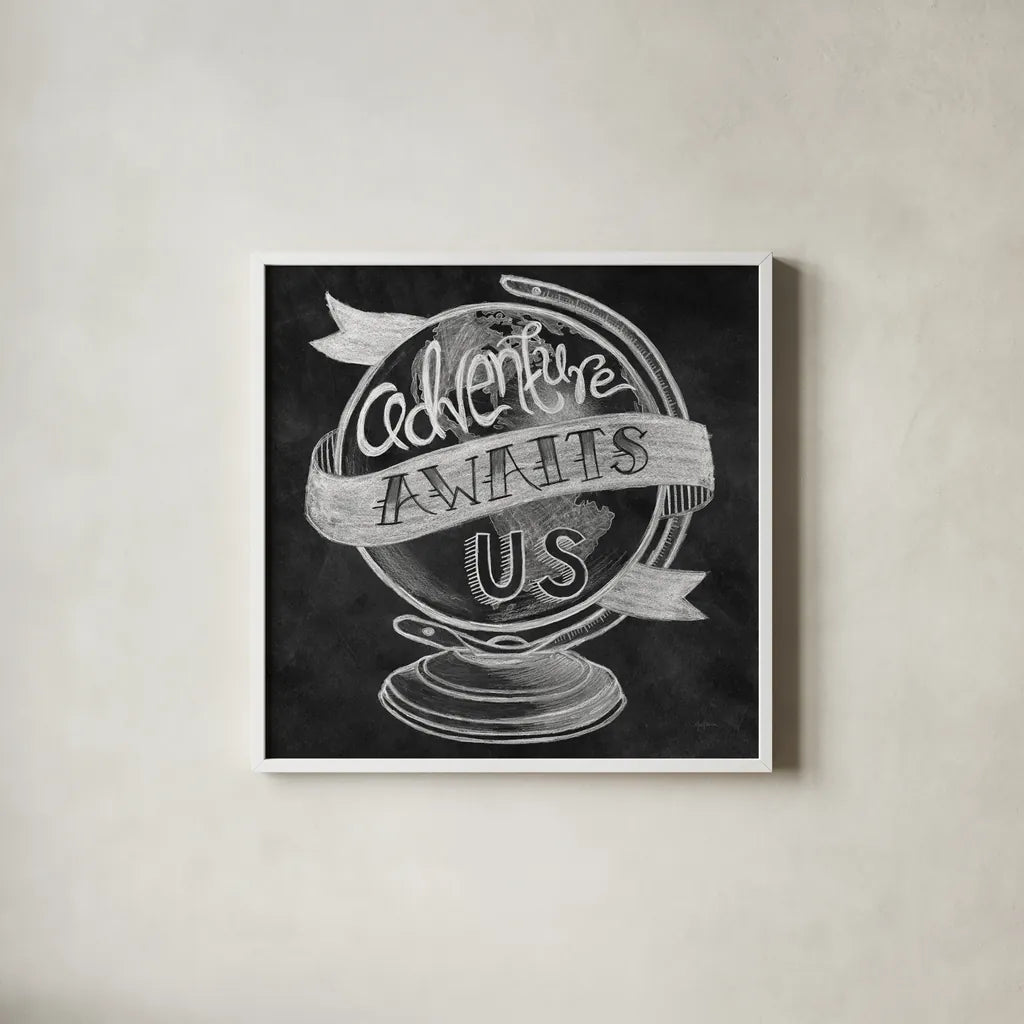 Adventure Love Globe Chalk by Mary Urban. Shown in a crisp white glass frame for a clean and minimalist style. Available as an archival giclee rolled canvas, fine art paper, or poster print. SKU 30516a.