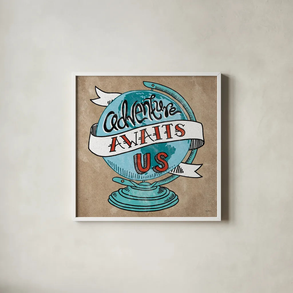 Adventure Love Globe Taupe by Mary Urban. Shown in a crisp white glass frame for a clean and minimalist style. Available as an archival giclee rolled canvas, fine art paper, or poster print. SKU 20853a.