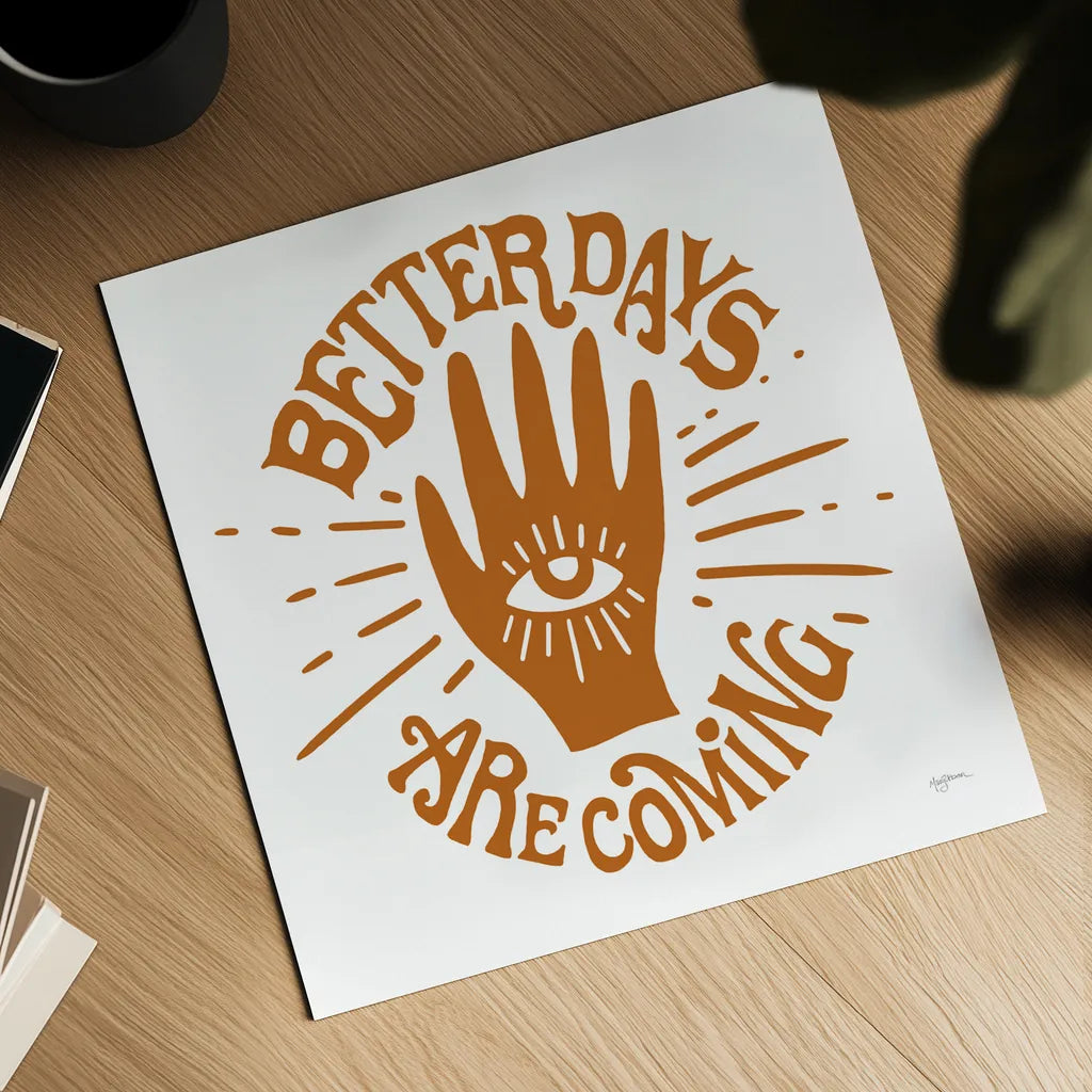 Better Days by Mary Urban. Shown as a detailed flat fine art print, highlighting archival giclee quality. Available as an archival giclee rolled canvas, fine art paper, or poster print. SKU 77609a.