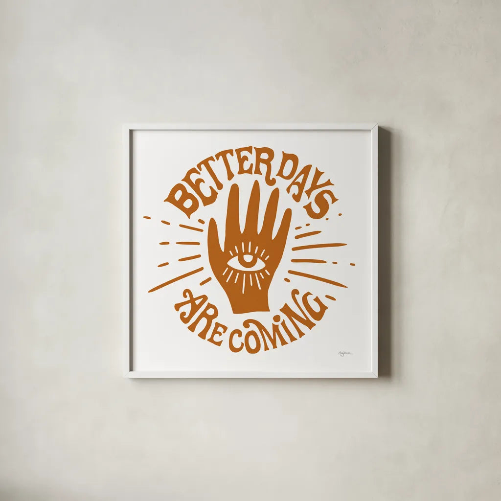 Better Days by Mary Urban. Shown in a crisp white glass frame for a clean and minimalist style. Available as an archival giclee rolled canvas, fine art paper, or poster print. SKU 77609a.