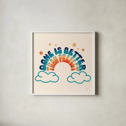 Done is Better by Mary Urban. Shown in a crisp white glass frame for a clean and minimalist style. Available as an archival giclee rolled canvas, fine art paper, or poster print. SKU 77626a.