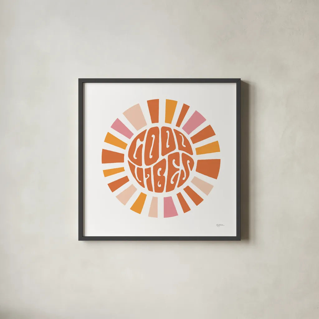 Good Vibes by Mary Urban. Shown in a sleek black glass frame for a contemporary gallery look. Available as an archival giclee rolled canvas, fine art paper, or poster print. SKU 77610a.