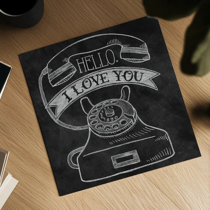 Hello I Love You Chalk by Mary Urban. Shown as a detailed flat fine art print, highlighting archival giclee quality. Available as an archival giclee rolled canvas, fine art paper, or poster print. SKU 25590a.