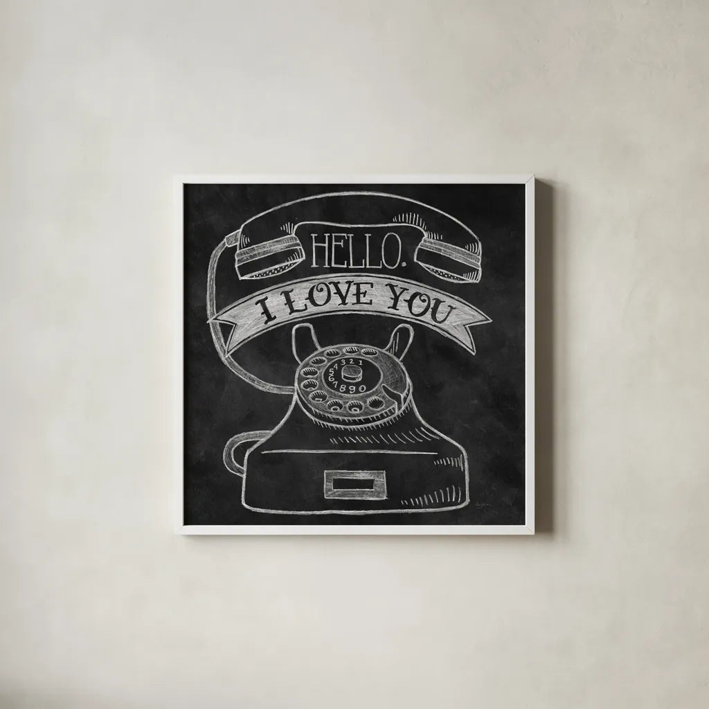 Hello I Love You Chalk by Mary Urban. Shown in a crisp white glass frame for a clean and minimalist style. Available as an archival giclee rolled canvas, fine art paper, or poster print. SKU 25590a.