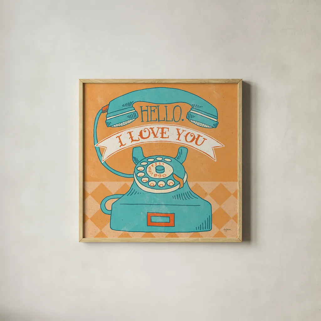 Hello I Love You Orange by Mary Urban. Shown in a natural wood glass frame for a timeless modern aesthetic. Available as an archival giclee rolled canvas, fine art paper, or poster print. SKU 20978a.