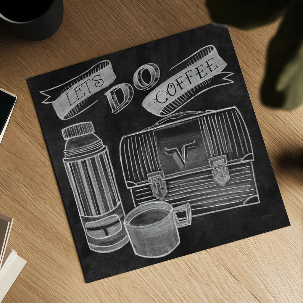 Let's Do Coffee Chalk by Mary Urban. Shown as a detailed flat fine art print, highlighting archival giclee quality. Available as an archival giclee rolled canvas, fine art paper, or poster print. SKU 36500a.
