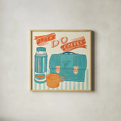 Let's Do Coffee Orange by Mary Urban. Shown in a natural wood glass frame for a timeless modern aesthetic. Available as an archival giclee rolled canvas, fine art paper, or poster print. SKU 36499a.