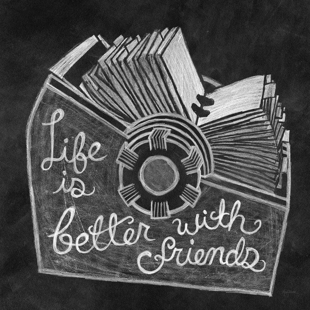 Life is Better Chalk by Mary Urban. SKU 25592a. Archival Giclee Fine art print for wall decor.