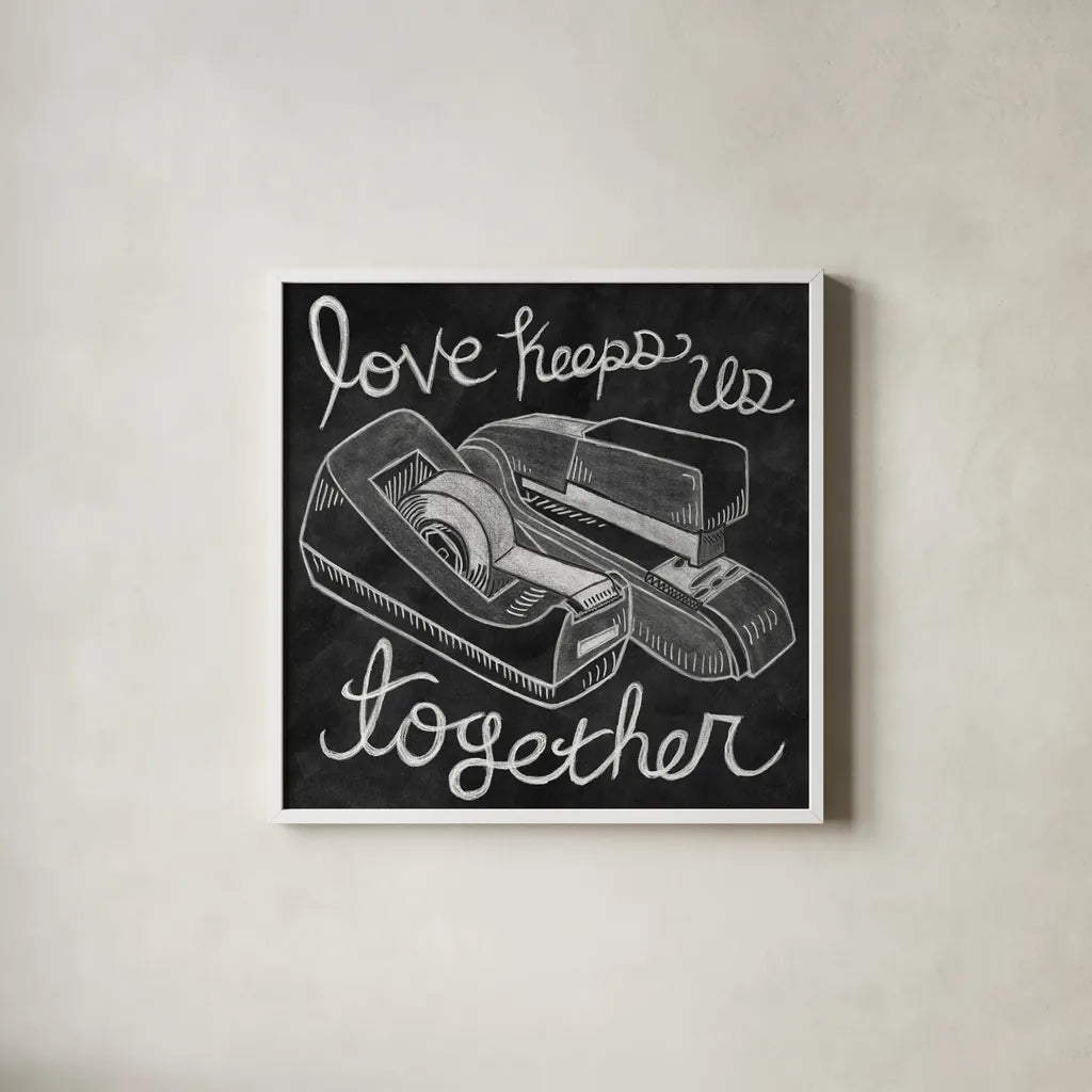 Love Keeps Us Together Chalk by Mary Urban. Shown in a crisp white glass frame for a clean and minimalist style. Available as an archival giclee rolled canvas, fine art paper, or poster print. SKU 25593a.