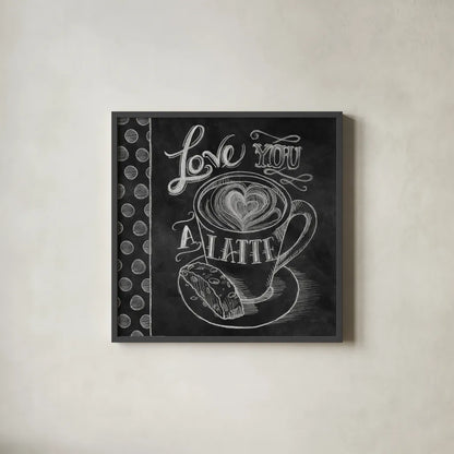 Love You a Latte by Mary Urban. Shown in a sleek black glass frame for a contemporary gallery look. Available as an archival giclee rolled canvas, fine art paper, or poster print. SKU 19841a.