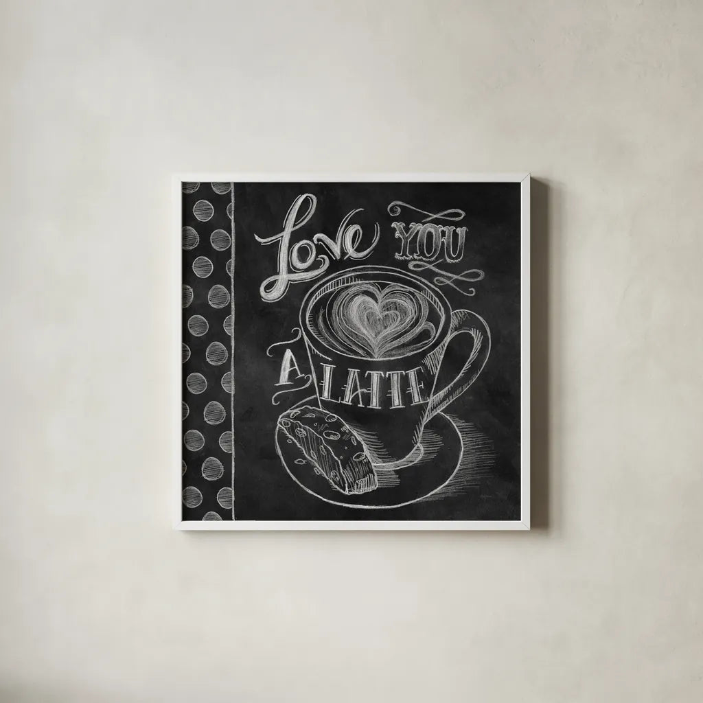Love You a Latte by Mary Urban. Shown in a crisp white glass frame for a clean and minimalist style. Available as an archival giclee rolled canvas, fine art paper, or poster print. SKU 19841a.