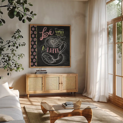 Love You a Latte Color by Mary Urban. Shown in a natural wood frame in a cozy modern living room. Available as an archival giclee rolled canvas, fine art paper, or poster print. SKU 38640a.