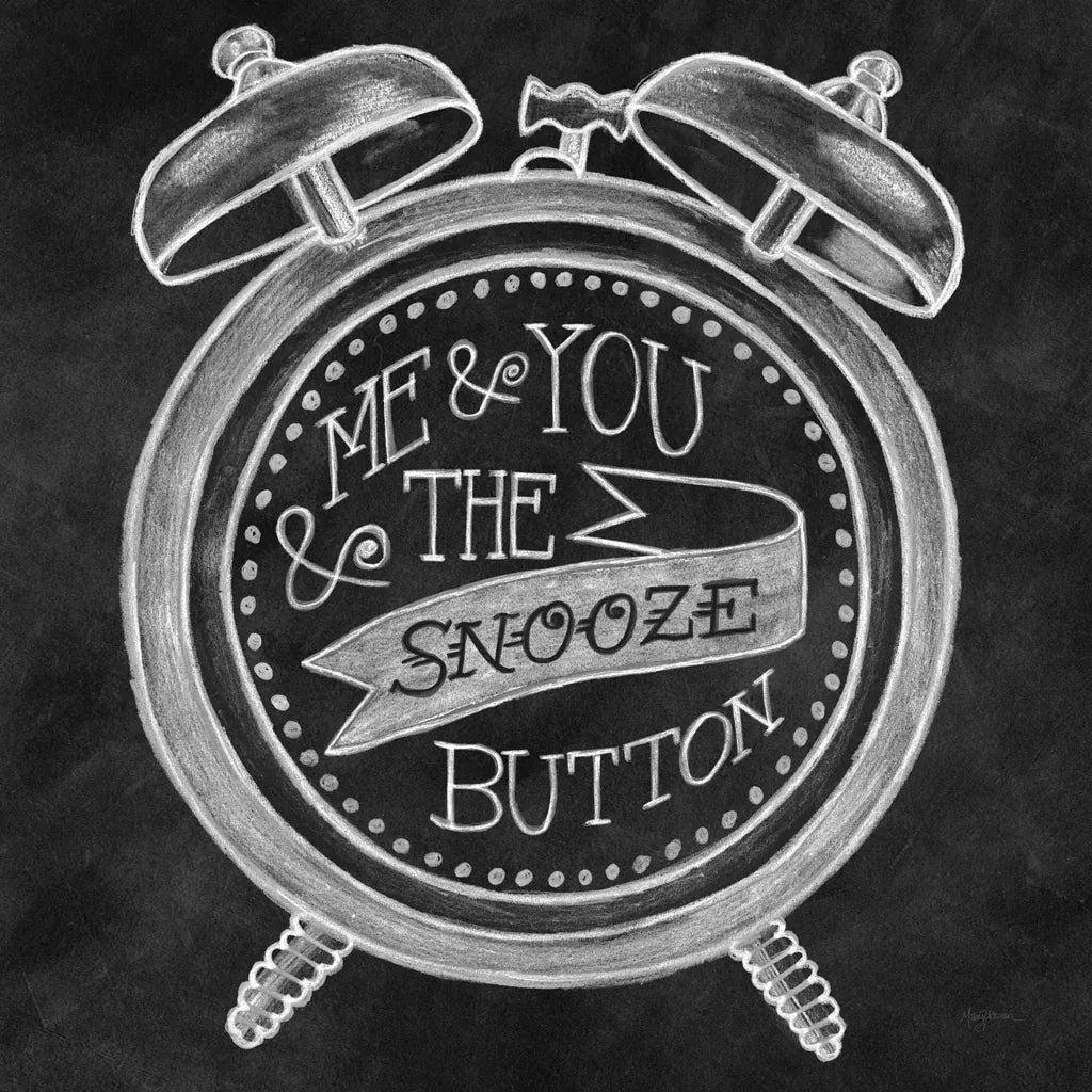 The Snooze Button Chalk by Mary Urban. SKU 25594a. Archival Giclee Fine art print for wall decor.