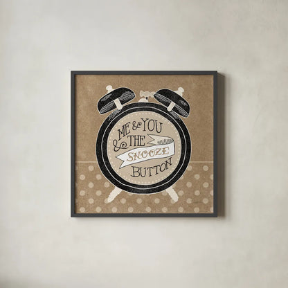 The Snooze Button Taupe by Mary Urban. Shown in a sleek black glass frame for a contemporary gallery look. Available as an archival giclee rolled canvas, fine art paper, or poster print. SKU 20962a.