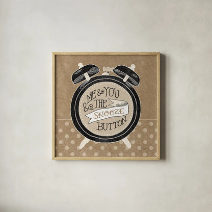 The Snooze Button Taupe by Mary Urban. Shown in a natural wood glass frame for a timeless modern aesthetic. Available as an archival giclee rolled canvas, fine art paper, or poster print. SKU 20962a.