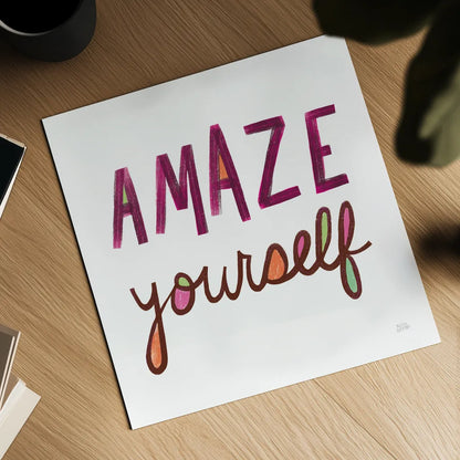 Amaze Yourself by Melissa Averinos. Shown as a detailed flat fine art print, highlighting archival giclee quality. Available as an archival giclee rolled canvas, fine art paper, or poster print. SKU 59984a.